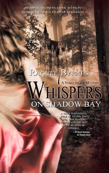 Whispers on Shadow Bay