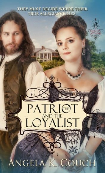The Patriot and the Loyalist