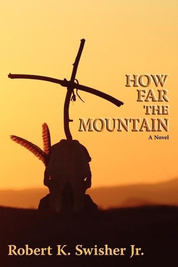 How Far the Mountain
