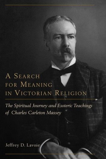 A Search for Meaning in Victorian Religion