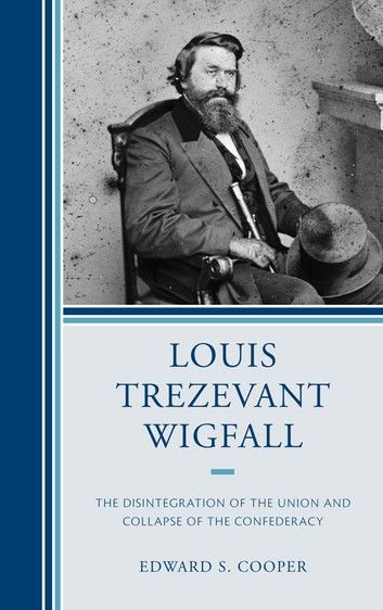 Louis Trezevant Wigfall