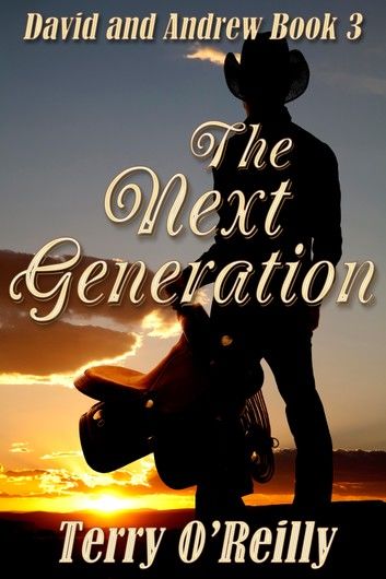 David and Andrew Book 3: The Next Generation