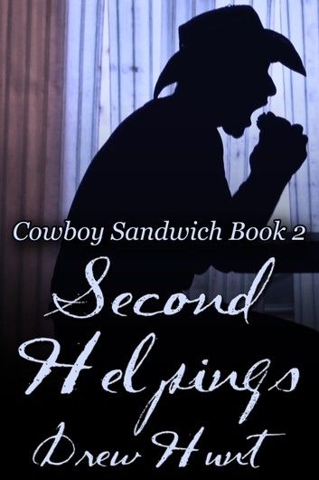 Cowboy Sandwich Book 2: Second Helpings