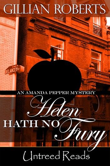 Helen Hath No Fury (An Amanda Pepper Mystery)