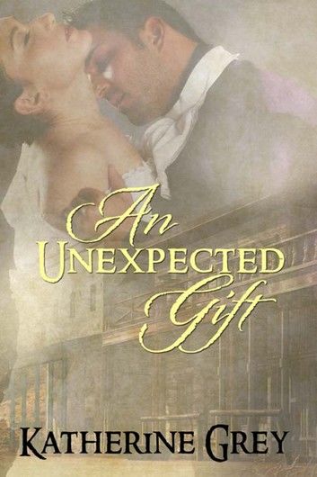 An Unexpected Gift