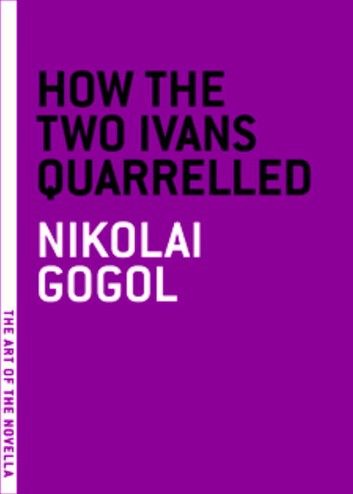 How the Two Ivans Quarrelled