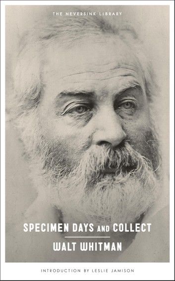 Specimen Days and Collect