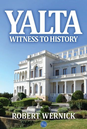 Yalta: Witness to History