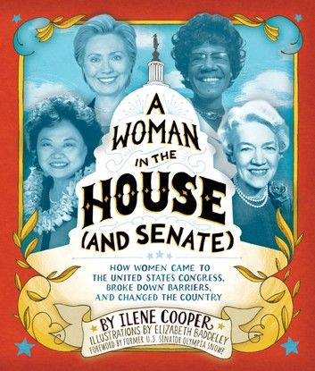 A Woman in the House (and Senate)