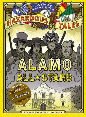 Alamo All-Stars (Nathan Hale\