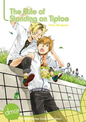 The Rule Of Standing On Tiptoe (Yaoi Manga)