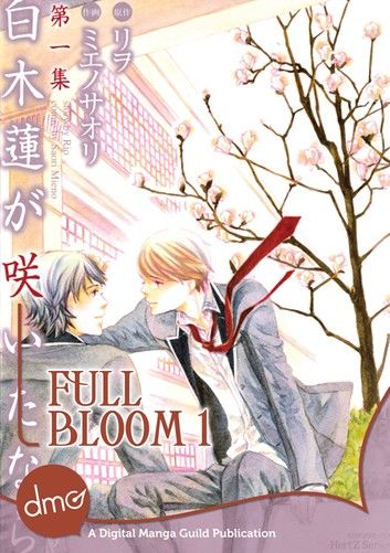 Full Bloom Vol. 1 (Yaoi Manga)