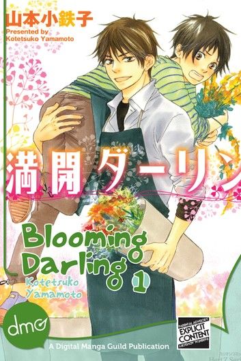 Blooming Darling Vol. 1 (Yaoi Manga)