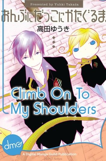 Climb On To My Shoulders (Shounen-ai Manga)