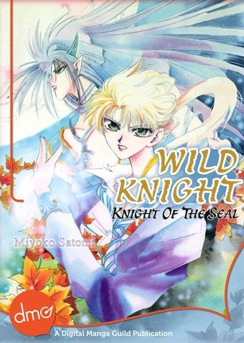 Wild Knight (Shojo Manga)