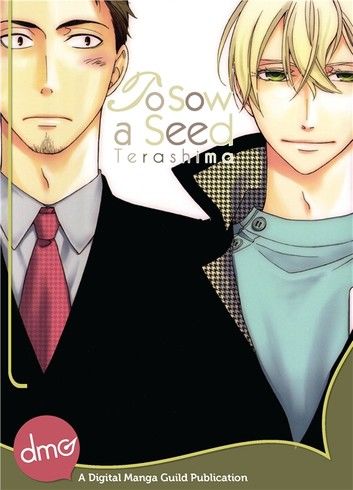 To Sow A Seed (Yaoi Manga)