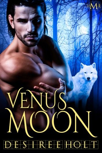 Venus Moon: Hot Moon Rising