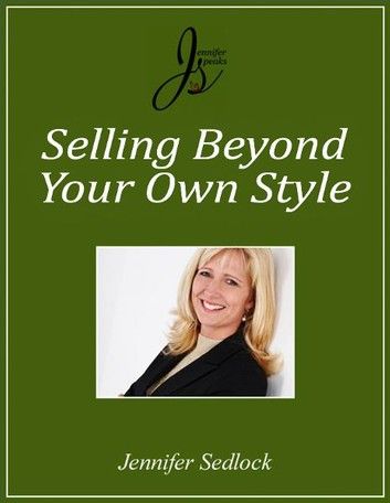 Selling Beyond Your Own Style