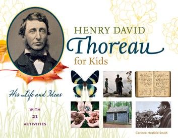 Henry David Thoreau for Kids