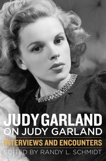 Judy Garland on Judy Garland