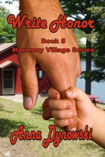 The Write Honor: Harmony Village Series, Vol. 5