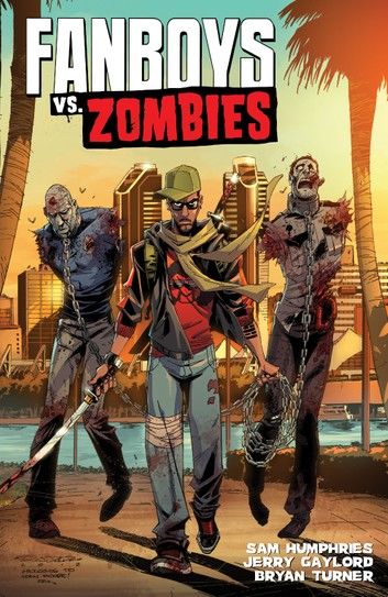 Fanboys Vs Zombies Vol. 2