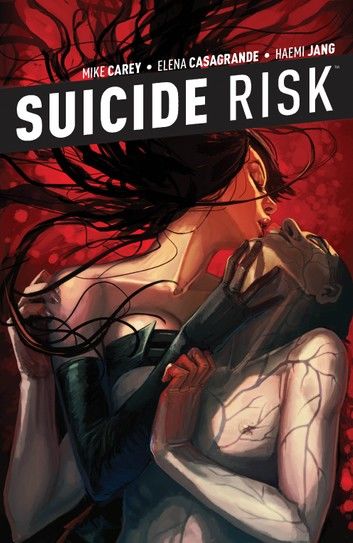 Suicide Risk Vol. 5