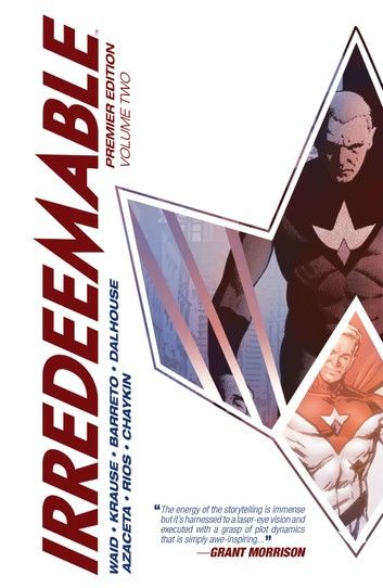 Irredeemable Premier Edition Vol. 2