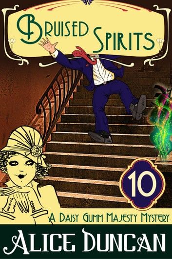 Bruised Spirits (A Daisy Gumm Majesty Mystery, Book 11)