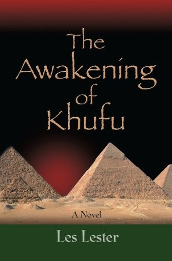 The Awakening of Khufu