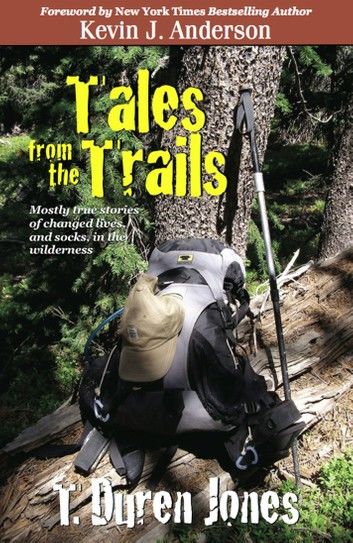 Tales from the Trails