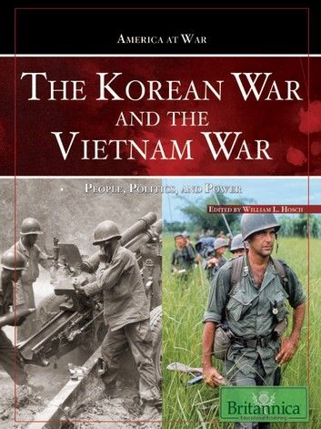 The Korean War and The Vietnam War