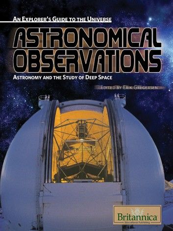 Astronomical Observations: Astronomy and the Study of Deep Space