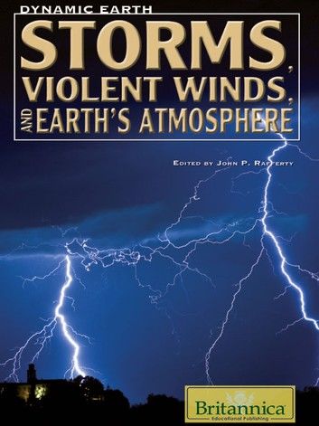 Storms, Violent Winds, and Earth\