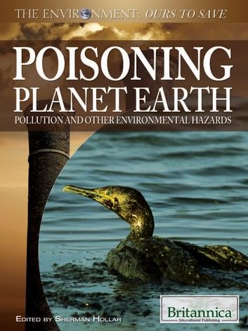 Poisoning Planet Earth