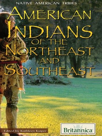 American Indians of the Northeast and Southeast