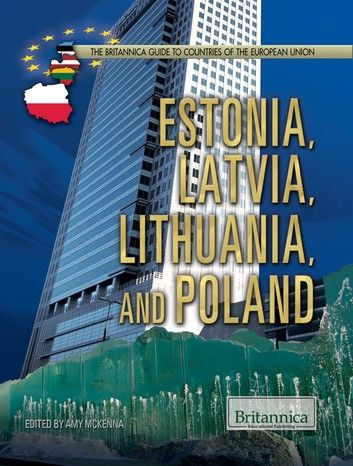 Estonia, Latvia, Lithuania, and Poland