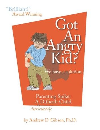 Got an Angry Kid?