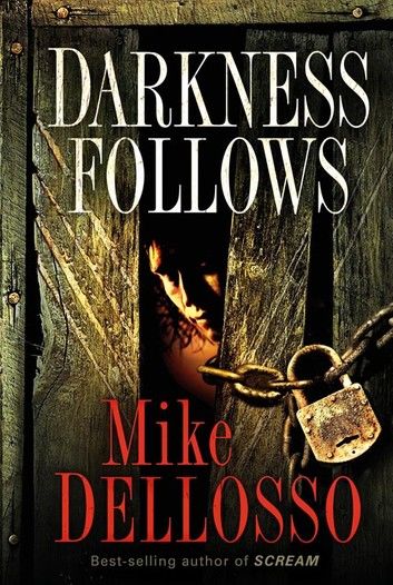 Darkness Follows