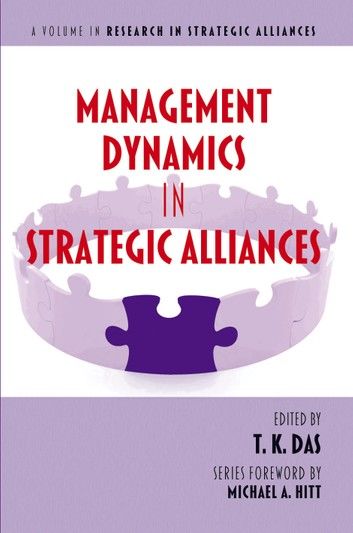 Management Dynamics in Strategic Alliances