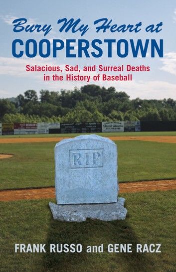 Bury My Heart at Cooperstown