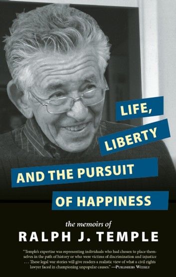 Life, Liberty and the Pursuit of Happiness