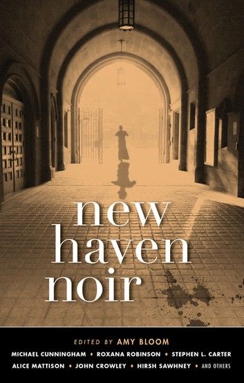 New Haven Noir