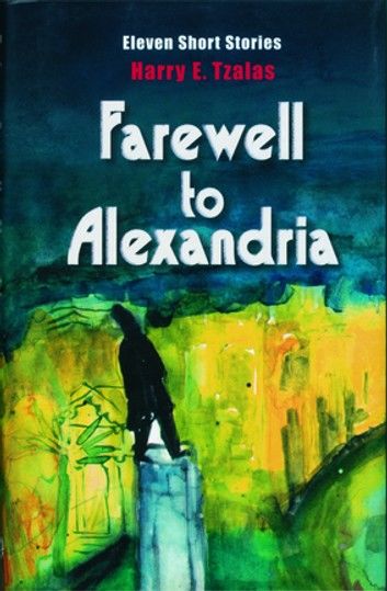 Farewell to Alexandria