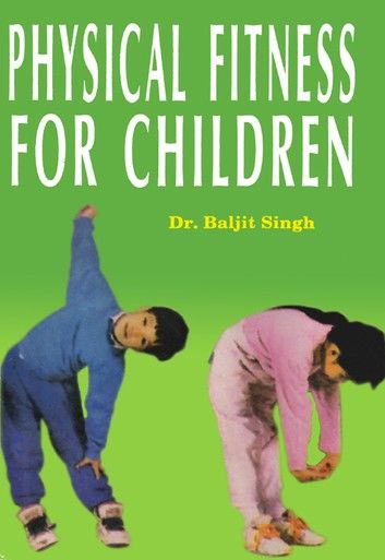 Physical Fitness for Children