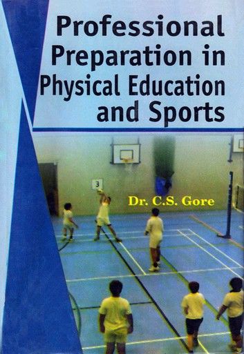 Professional Preparation in Physical Education and Sports