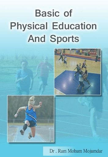 Basics of Physical Education and Sports