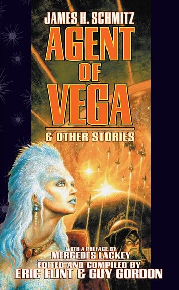 Agent of Vega and Other Stories