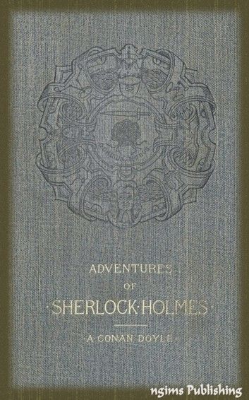 The Adventures of Sherlock Holmes (Illustrated + FREE audiobook link + Active TOC)