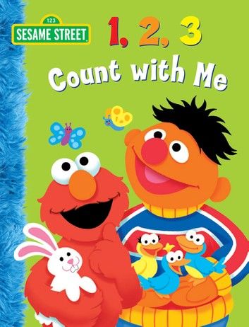 123 Count with Me (Sesame Street Series)